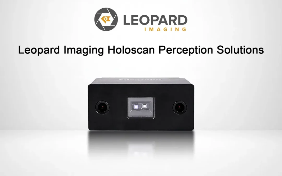 Leopard Imaging Expands Holoscan-Enabled Camera Portfolio Optimized for NVIDIA Jetson Thor